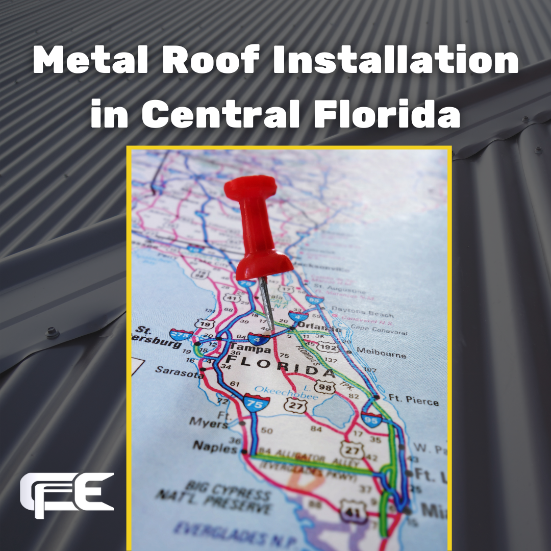 METAL ROOF INSTALLATION IN CENTRAL FLORIDA